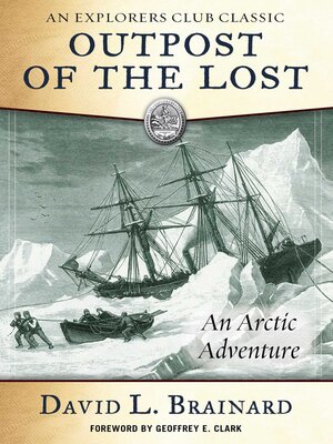 cover image of The Outpost of the Lost: an Arctic Adventure